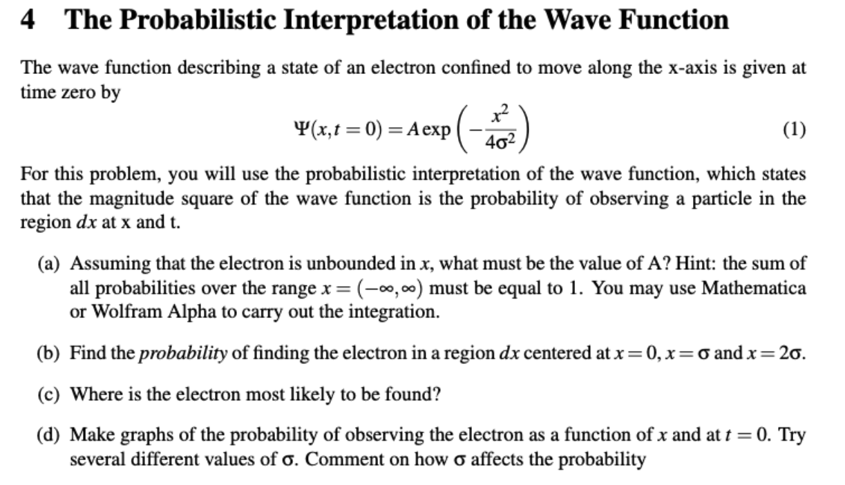 Solved 4 The Probabilistic Interpretation of the Wave | Chegg.com