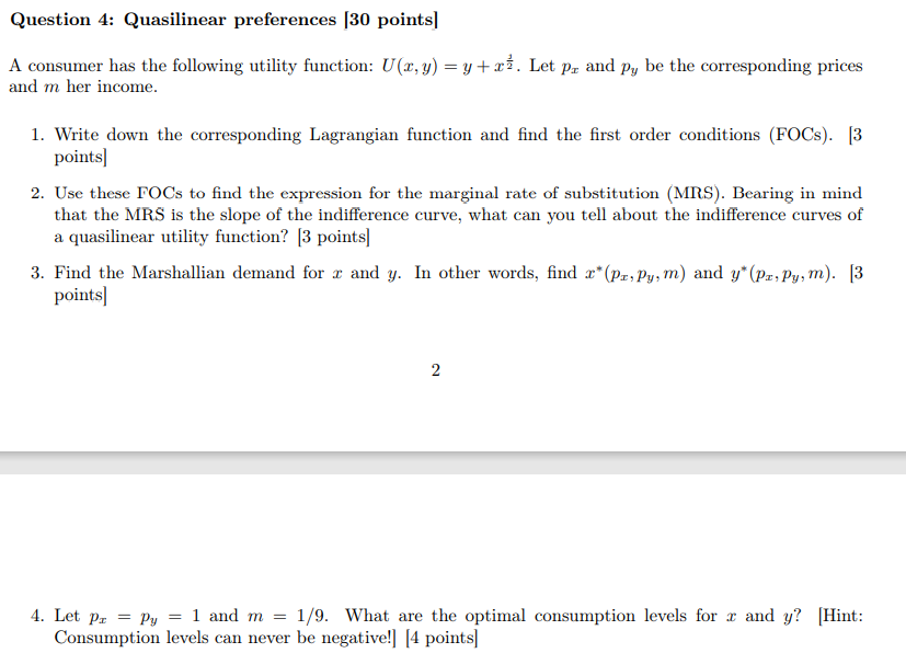 Solved Question 4: Quasilinear preferences (30 points) A | Chegg.com