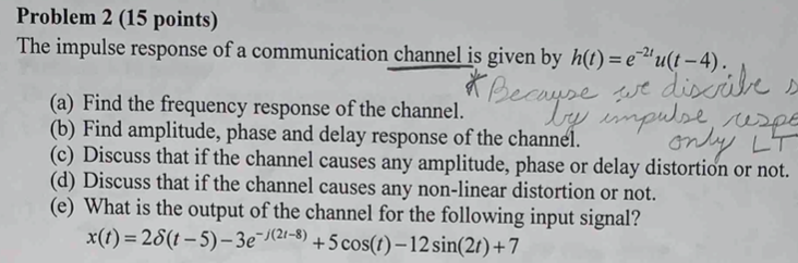 Solved Problem 2 (15 points) The impulse response of a | Chegg.com