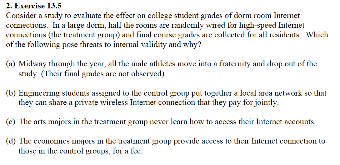 2. Exercise 13.5 Consider a study to evaluate the | Chegg.com