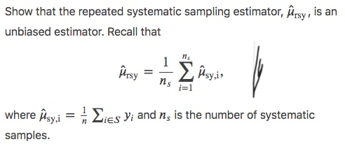Show that the repeated systematic sampling estimator, | Chegg.com