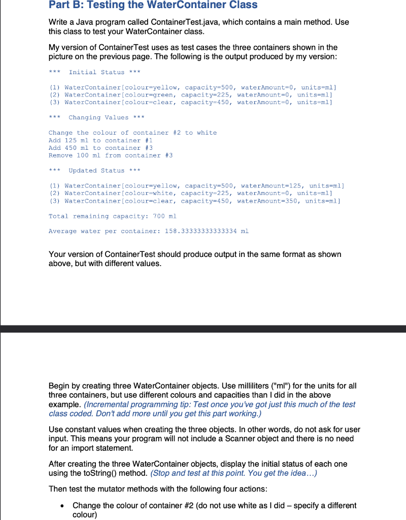 Solved Part B: Testing the WaterContainer Class Write a Java | Chegg.com