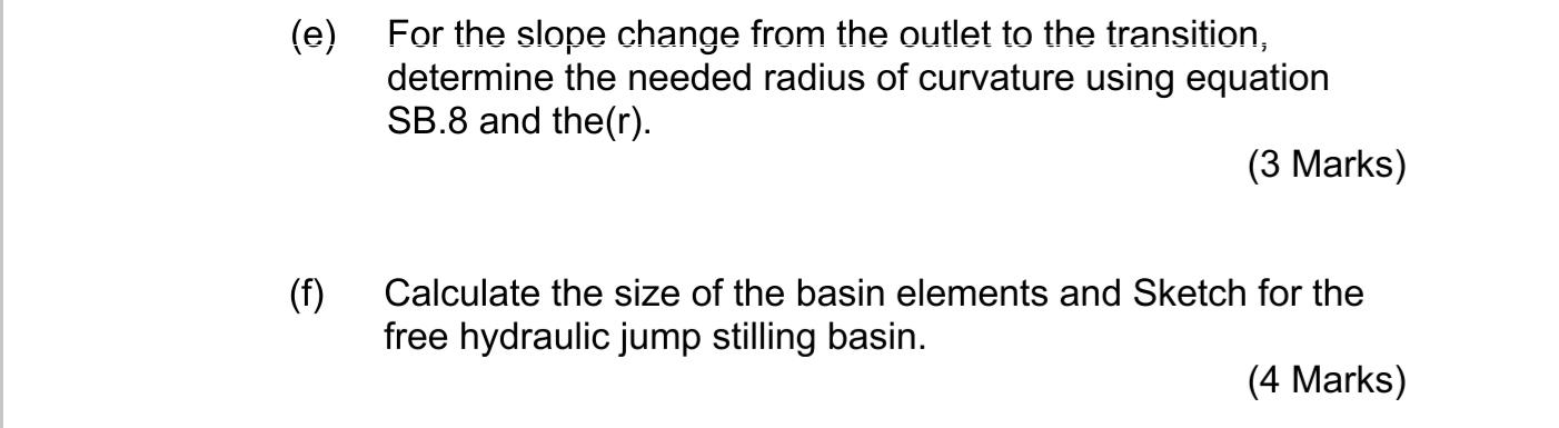 Solved 4G+ u 22% 10:38 PM Stilling Basin Design 1. Find the | Chegg.com
