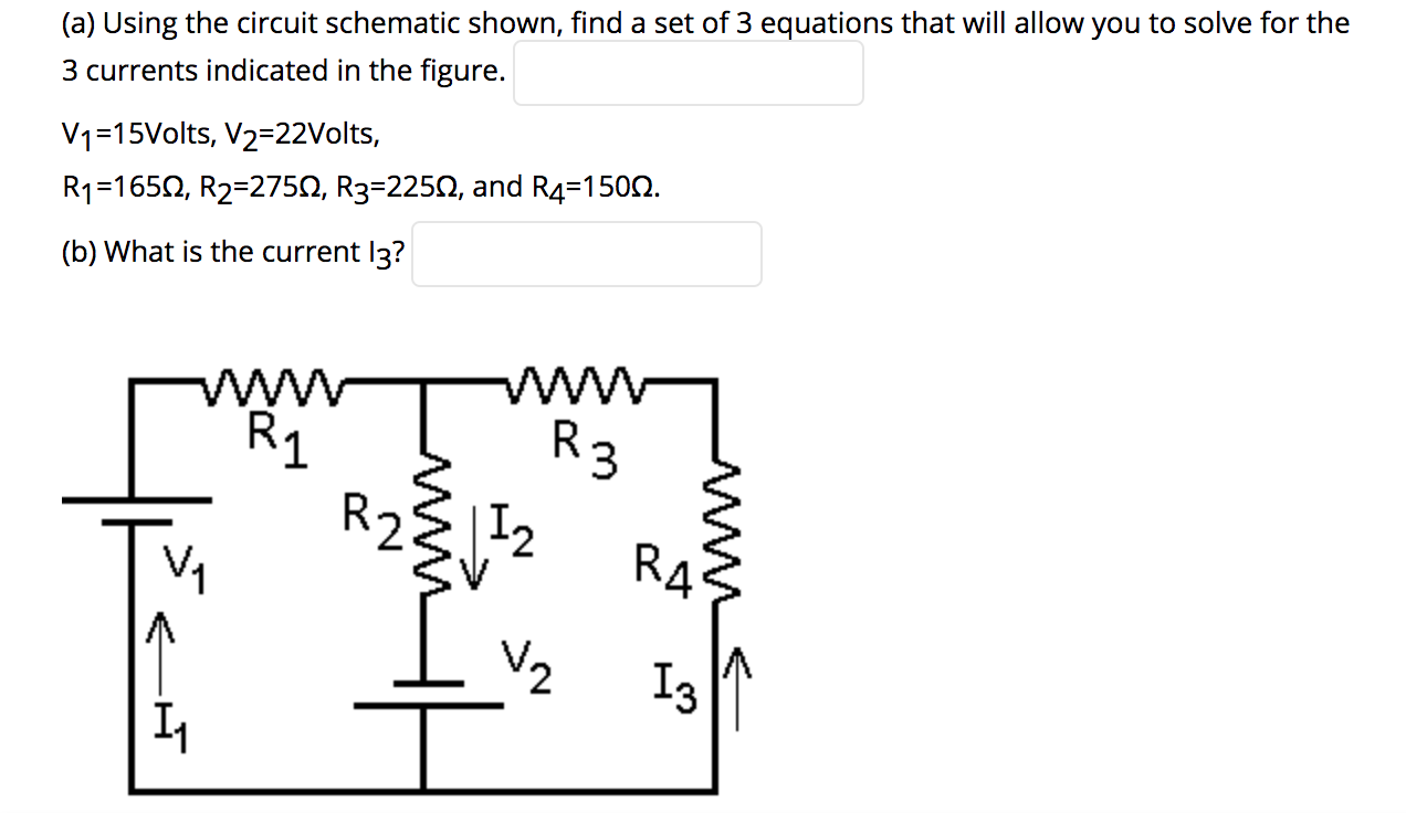 Solved (a) Using the circuit schematic shown, find a set of | Chegg.com