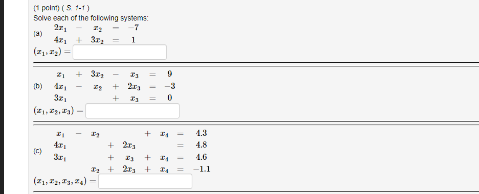 Solved (1 point) (S. 1-1) Solve each of the following | Chegg.com