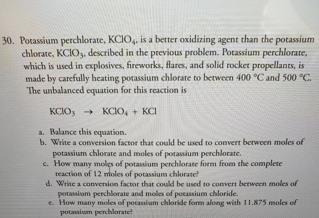 Solved 30. Potassium perchlorate, KCIO4, is a better