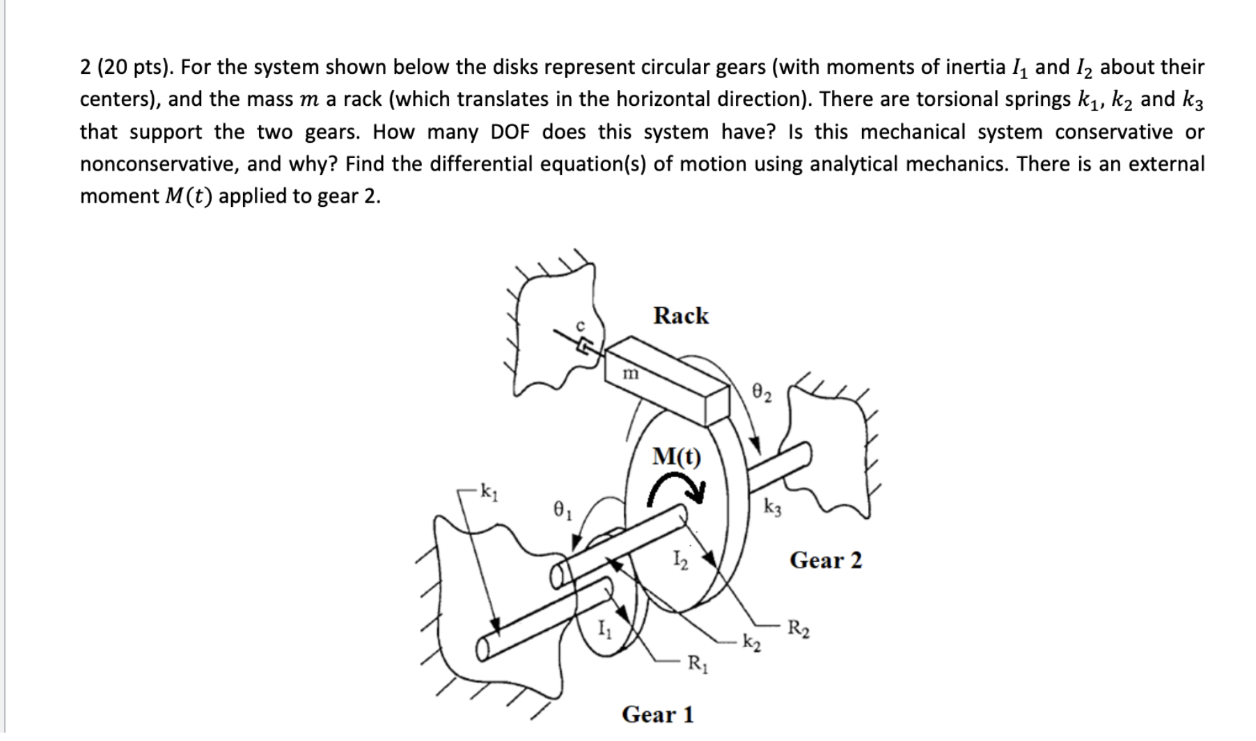 Solved 2 (20 pts). For the system shown below the disks | Chegg.com