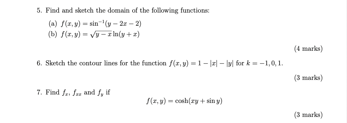 Solved 5. Find and sketch the domain of the following | Chegg.com