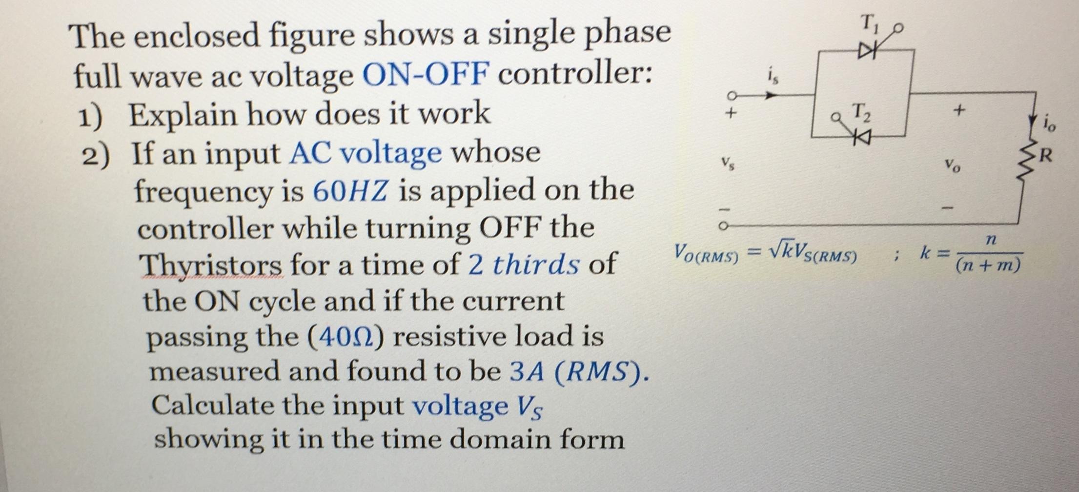 Solved The Enclosed Figure Shows A Single Phase Full Wave Ac | Chegg.com