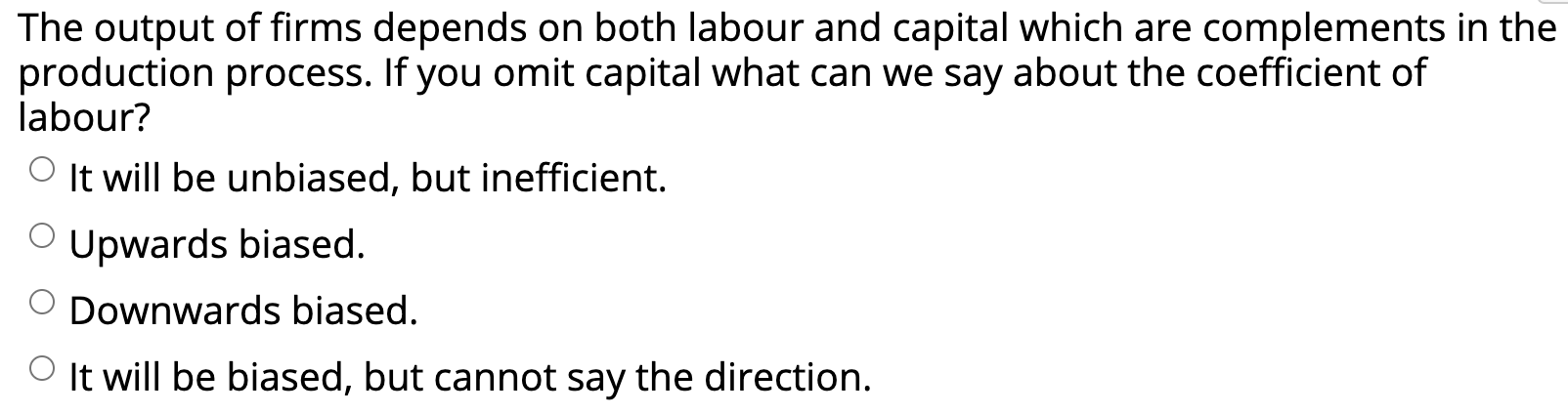 Solved The output of firms depends on both labour and | Chegg.com