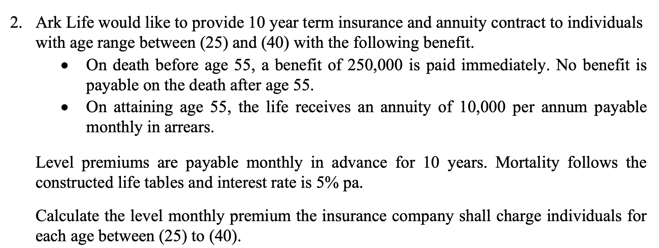 2. Ark Life would like to provide 10 year term | Chegg.com
