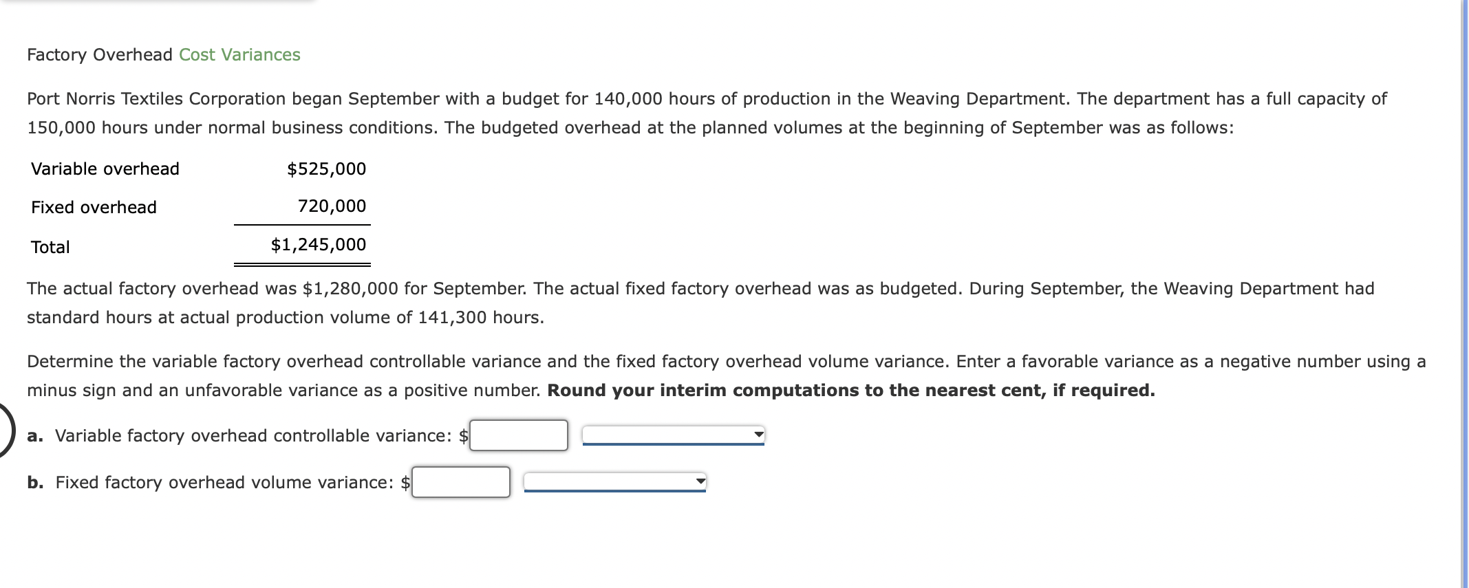 solved-factory-overhead-cost-variances-port-norris-textiles-chegg