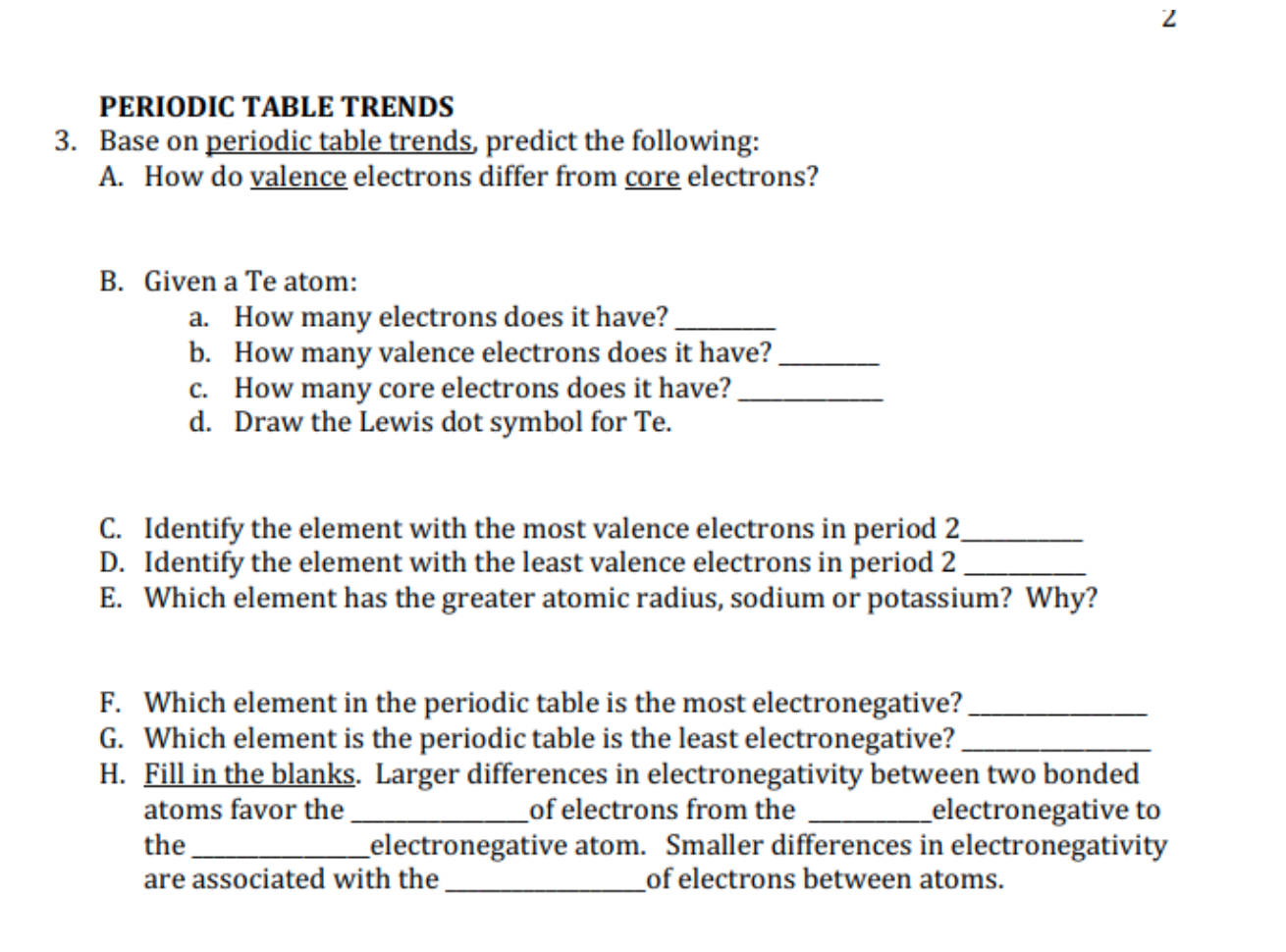 Solved 2 PERIODIC TABLE TRENDS 3. Base on periodic table | Chegg.com