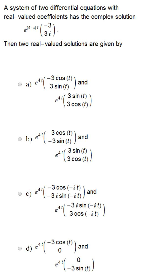 Solved a system of two differential equations with | Chegg.com