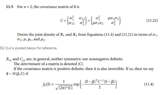 For N 2 The Covariance Matrix Of A Is 11 5 Of R Chegg Com