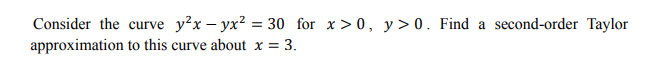 Solved Consider The Curve Y2x−yx230 For X0y0 Find A 8050