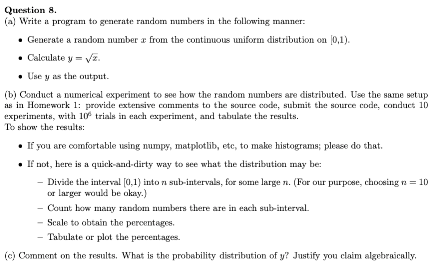 Solved Question 8. (a) Write a program to generate random | Chegg.com