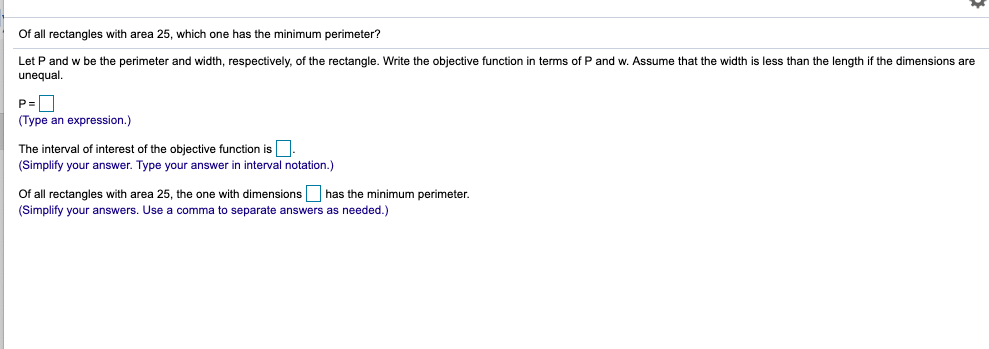 Solved Of all rectangles with area 25, which one has the | Chegg.com