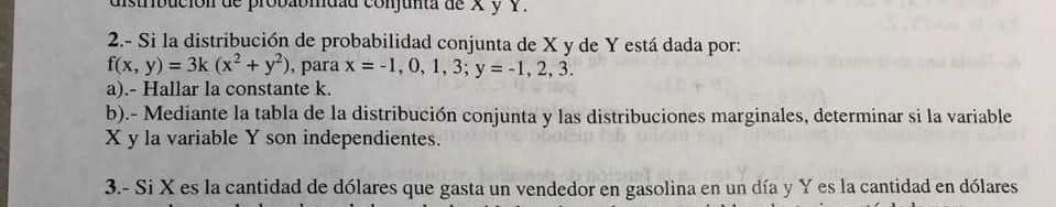 Solved distibdcron de probabnidad conjunta de y Y. 2.- Si la | Chegg.com
