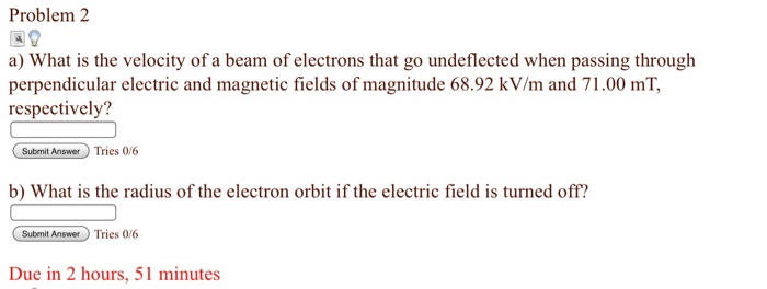 Solved Problem 2 a) What is the velocity of a beam of | Chegg.com