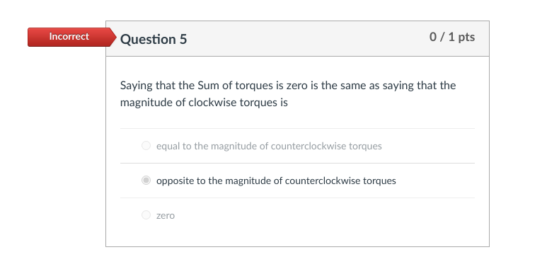 Solved Incorrect Question 5 0/1 pts Saying that the Sum of | Chegg.com