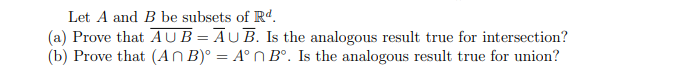 Solved Let A And B Be Subsets Of Rd. (a) Prove That | Chegg.com