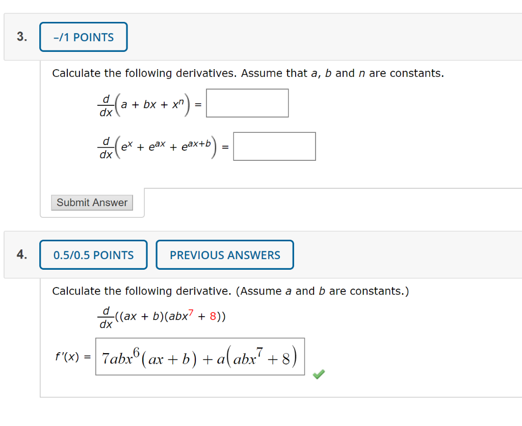 Solved -/1 POINTS Calculate The Following Derivatives. | Chegg.com