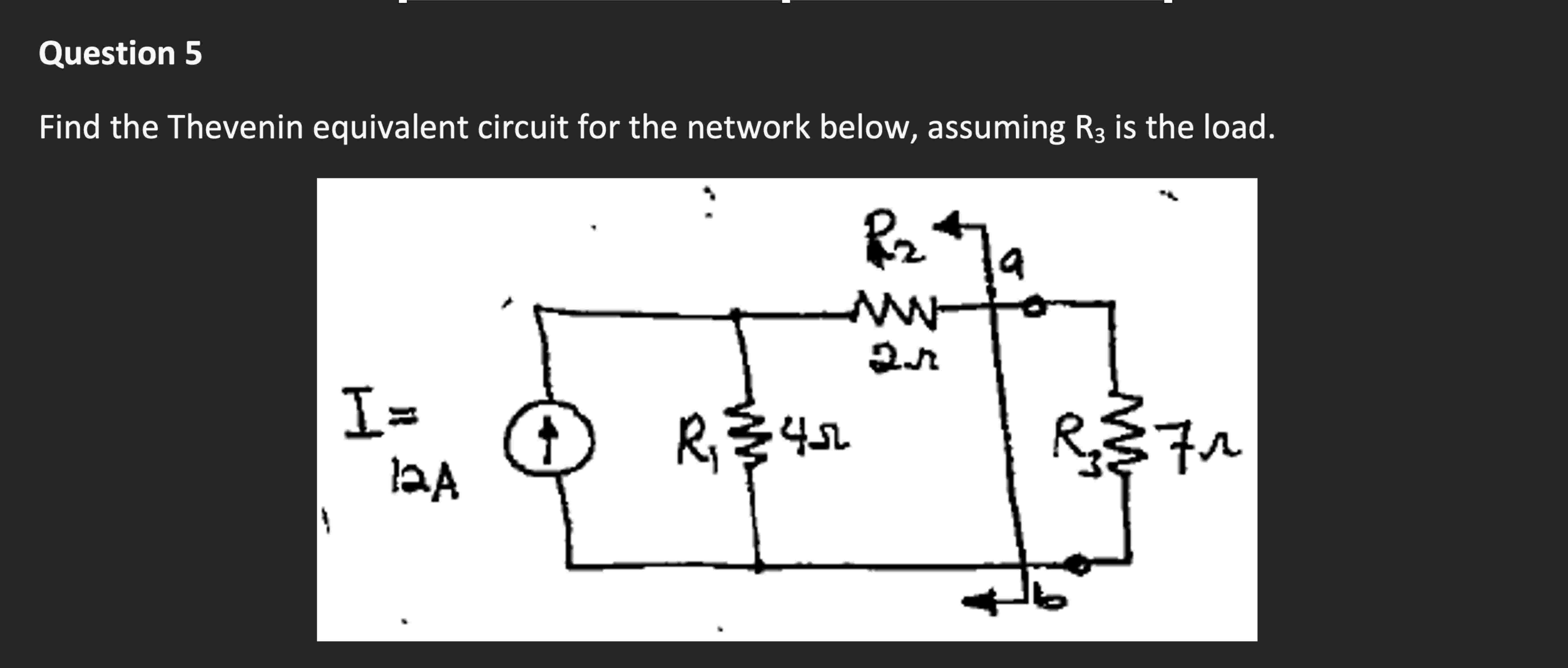 Question 5 ﻿Find the Thevenin equivalent circuit for | Chegg.com