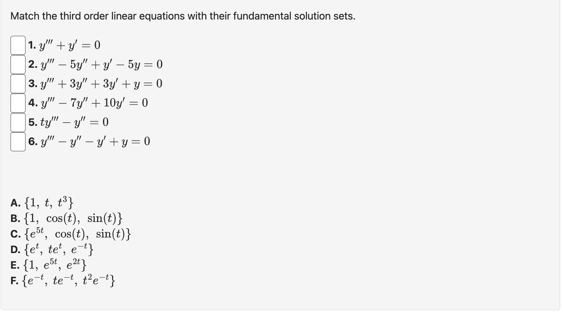 Solved Match the third order linear equations with their | Chegg.com
