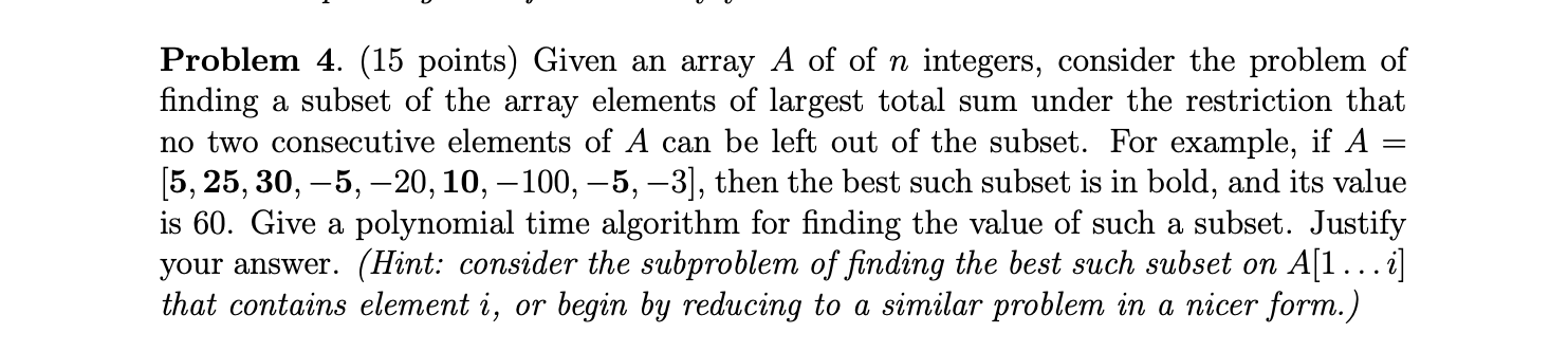 Solved Problem 4 15 Points Given An Array A Of Of N