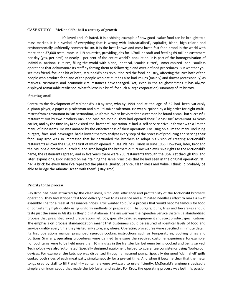 CASE study mcdonalds: half a century of growth its loved and its hated. it is a shining example of how good-value food can