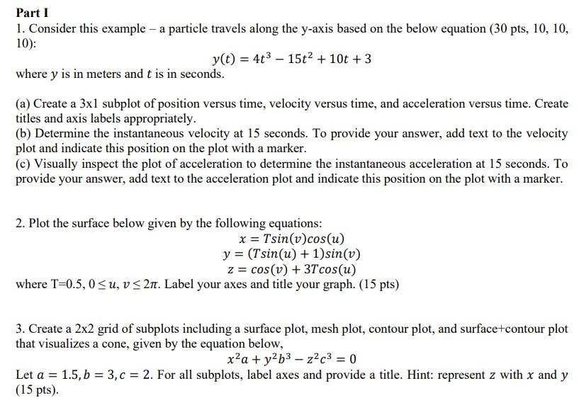 Solved Part I 1. Consider This Example - A Particle Travels | Chegg.com