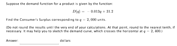 Solved Suppose the demand function for a product is given by | Chegg.com