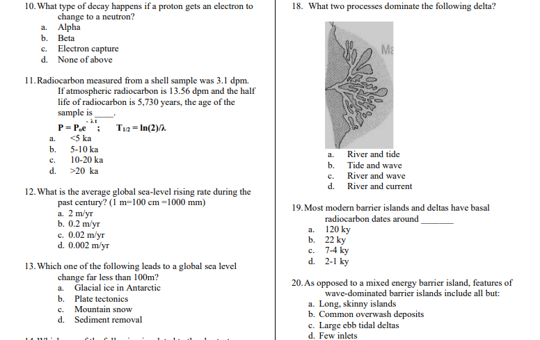 Solved 18. What two processes dominate the following delta? | Chegg.com