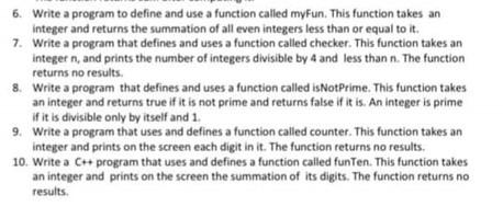 Solved 6. Write a program to define and use a function | Chegg.com