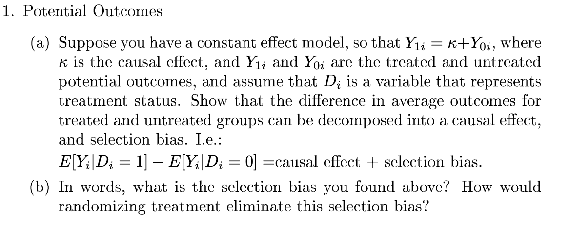 Solved 1. Potential Outcomes (a) Suppose You Have A Constant | Chegg.com