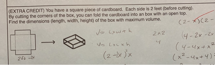 Box Dimensions Math Problems Solved (EXTRA CREDIT) You have a square piece of cardboard. | Chegg.com