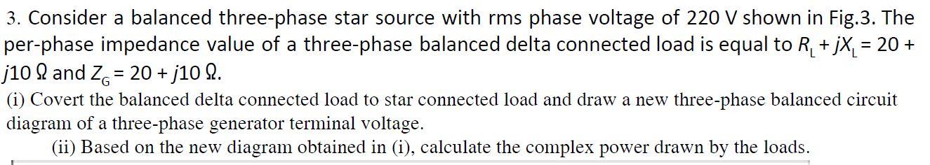 Solved 3. Consider a balanced three-phase star source with | Chegg.com