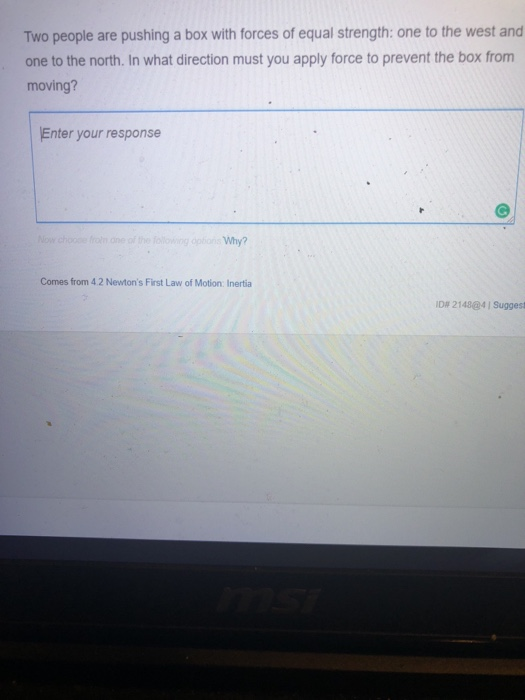 Solved Two people are pushing a box with forces of equal