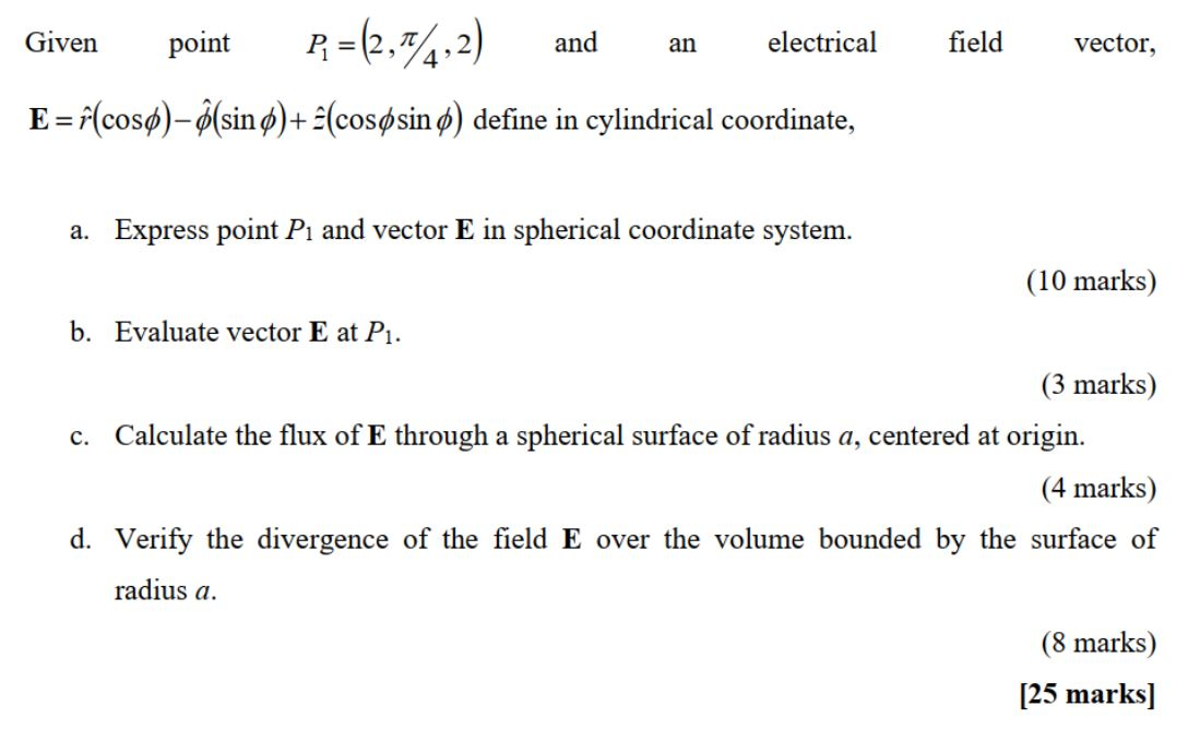 Solved Given And An Electrical Field Vector Point P 2 Chegg Com
