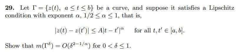 29. Let Γ={z(t),a≤t≤b} be a curve, and suppose it | Chegg.com