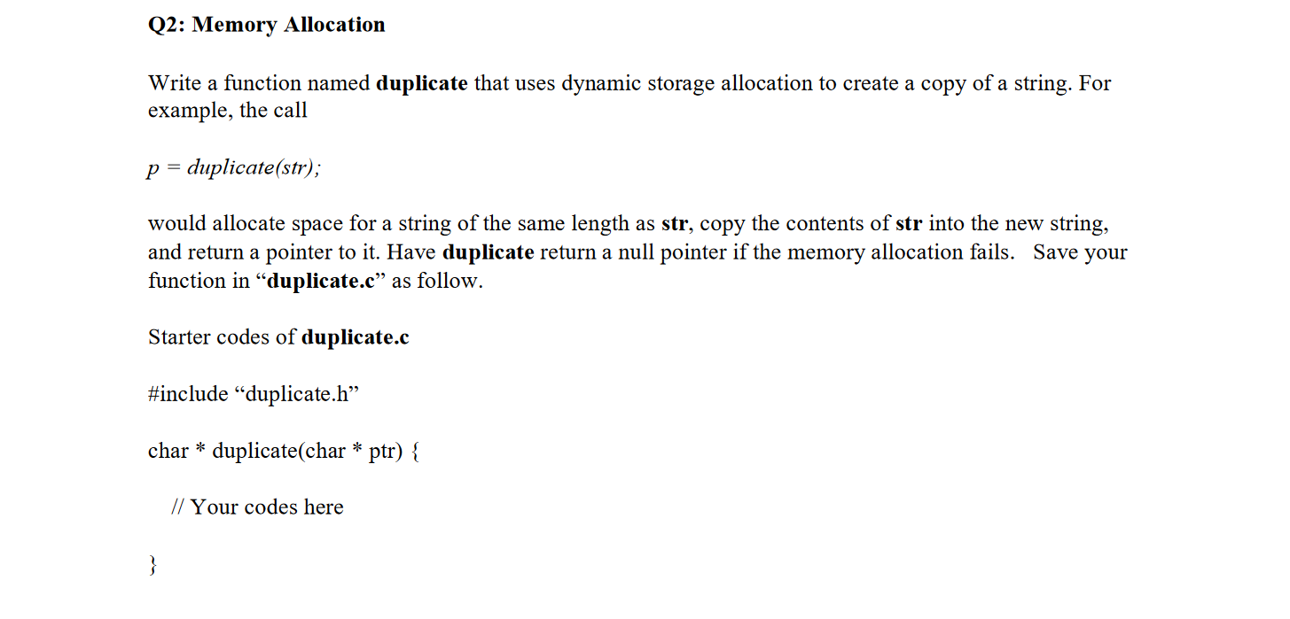 Solved Q2: Memory Allocation Write a function named | Chegg.com