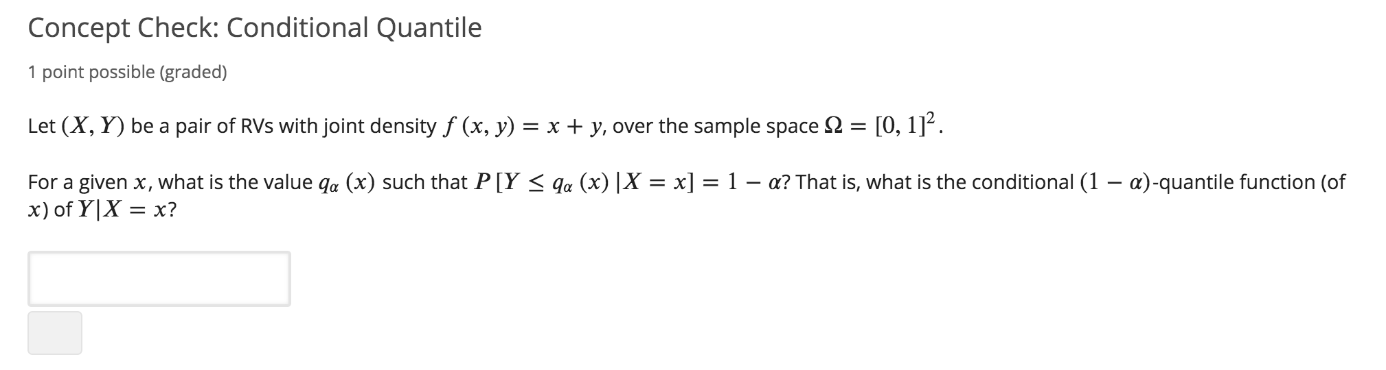 Solved Concept Check: Conditional Quantile 1 point possible | Chegg.com