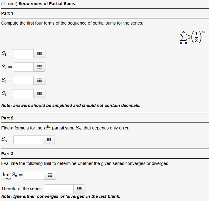 Solved (1 point) Sequences of Partial Sums. Part 1. Compute | Chegg.com