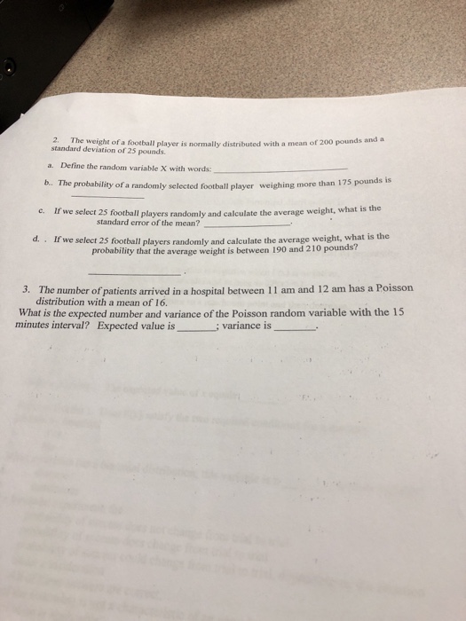 Solved 2. The weight of a football player is normally