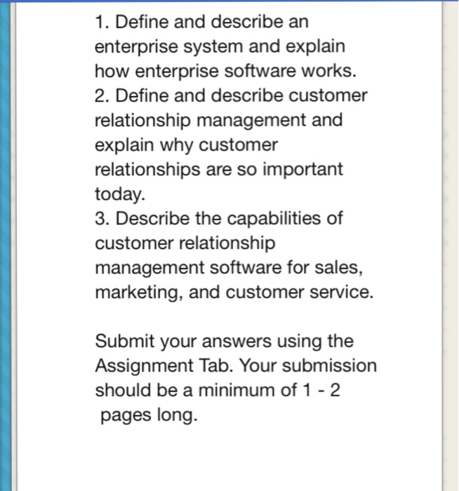 Solved Define and describe an enterprise system and explain