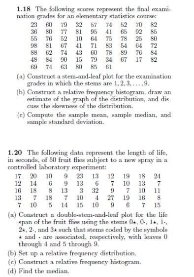 Solved 1.18 The Following Scores Represent The Final | Chegg.com