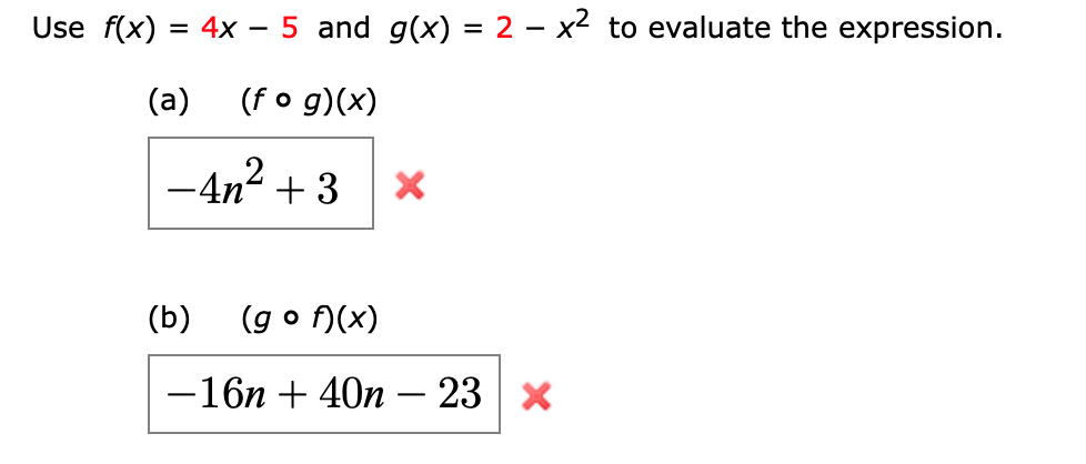 Solved Use F X 4x 5 And G X 2 X2 To Evaluate The Chegg Com
