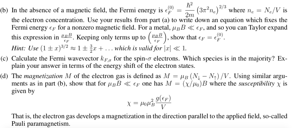 Pauli paramagnetism. Electrons are spin- particles, | Chegg.com