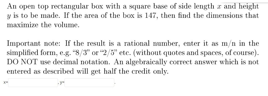 Solved An open top rectangular box with a square base of | Chegg.com